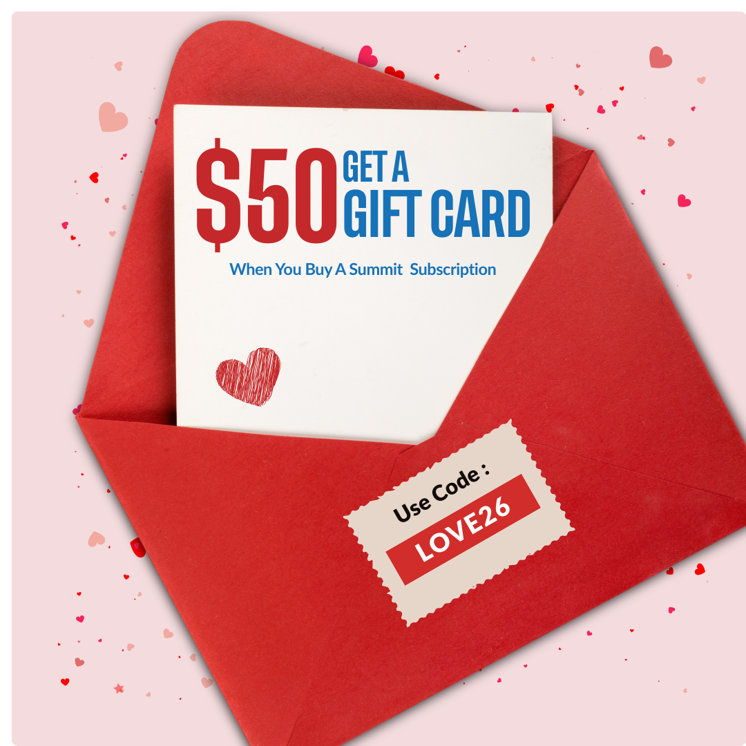 Get a $50 Gift Card When You Buy A Summit Subscription Get a $50 Gift Card When You Buy A Summit Subscription